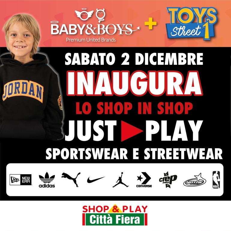 JUST PLAY inaugura un nuovo shop-in-shop all’interno dello store Baby & Boys + Toys Street 1