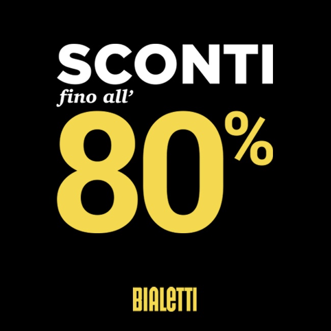 LE OCCASIONI NEI BIALETTI STORE NON FINISCONO MAI