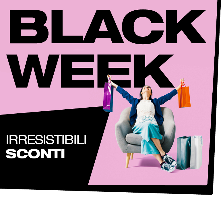 Ci siamo! La Black Week è arrivata a Città Fiera