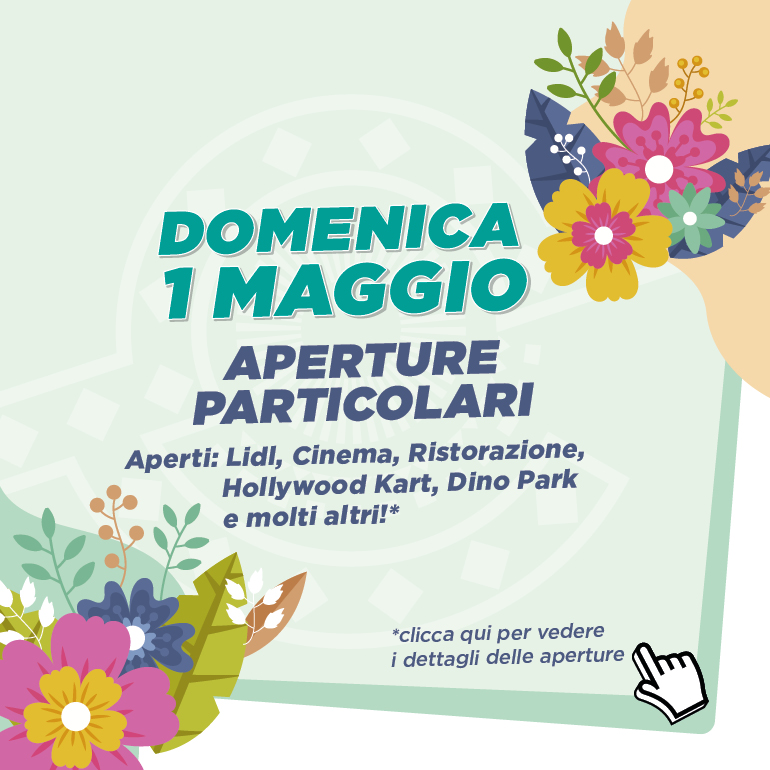 Aperture particolari domenica 1° Maggio