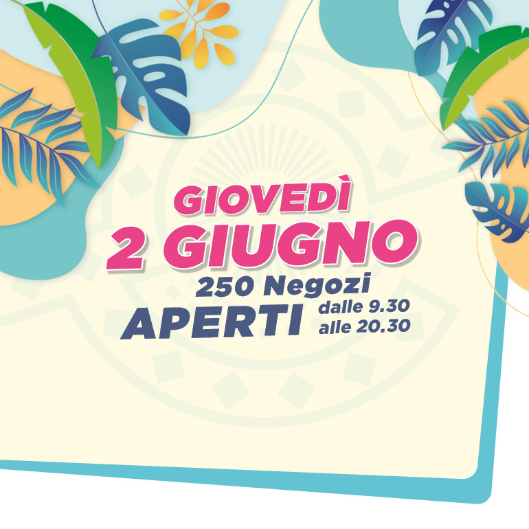 Giovedì 2 giugno aperti