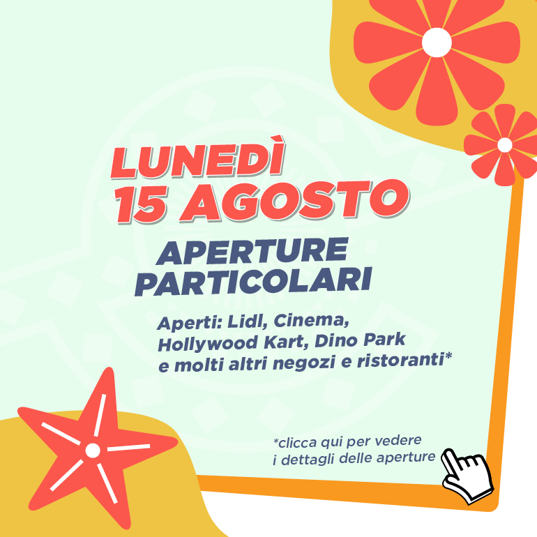 Aperture particolari 15 Agosto 2022