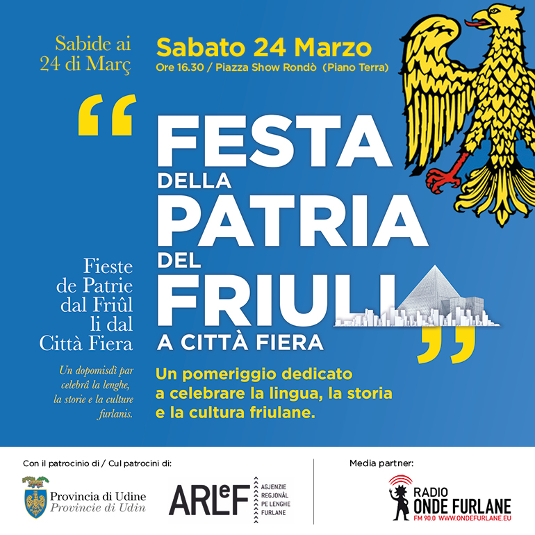 Festa della Patria del Friuli a Città Fiera / La Fieste de Patrie dal Friûl