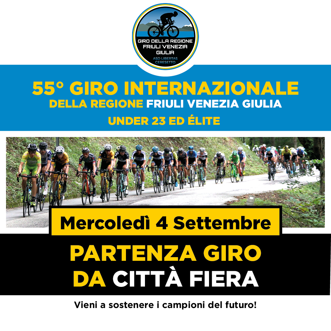 55° Giro Internazionale della Regione Friuli Venezia Giulia