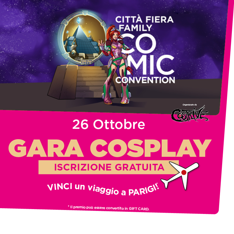 Gara Cosplay - Città Fiera Family Comic Convention