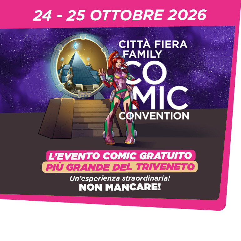 Città Fiera Family Comic Convention 2026