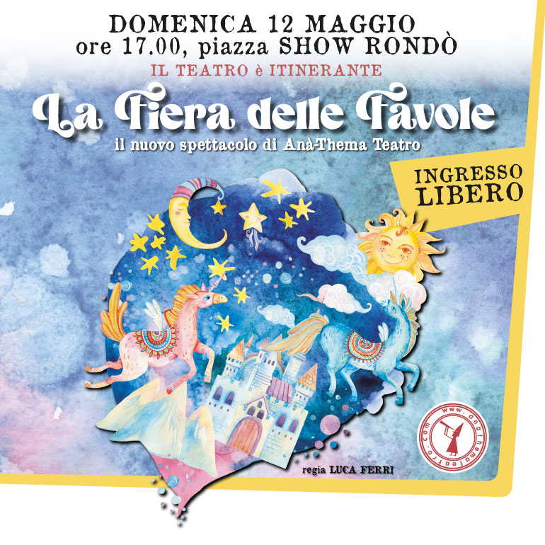 LA FIERA DELLE FAVOLE - Anà-Thema Teatro