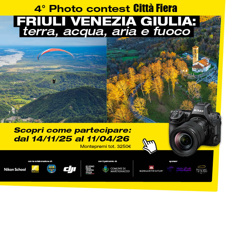 4° Photo Contest Città Fiera "Friuli Venezia Giulia: terra, acqua, aria e fuoco"