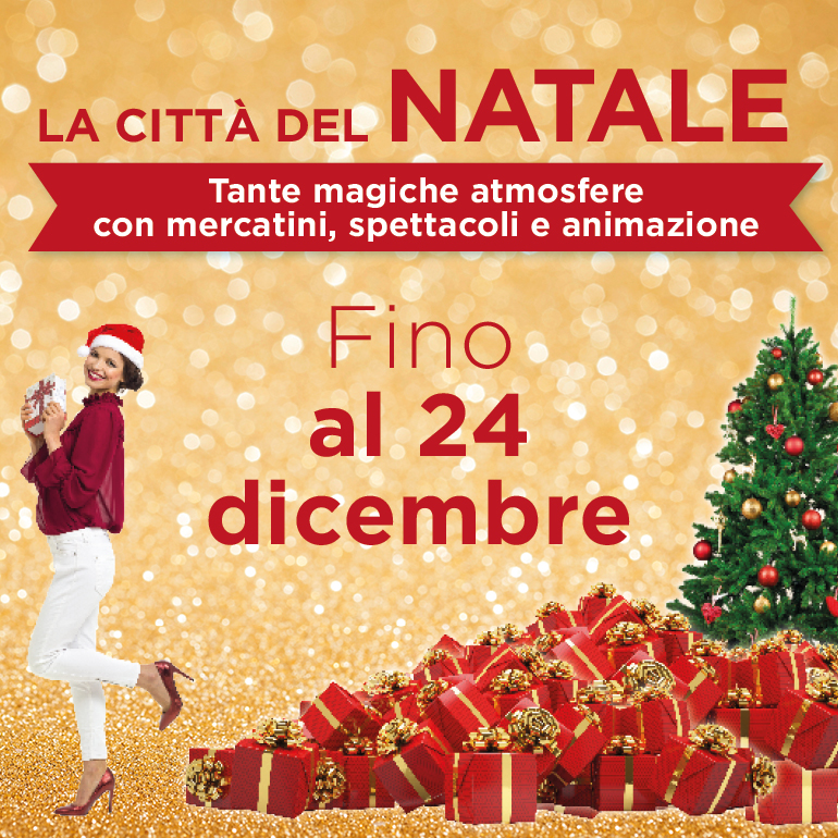 Dicembre Natale.Scopri La Citta Del Natale Fino Al 24 Dicembre