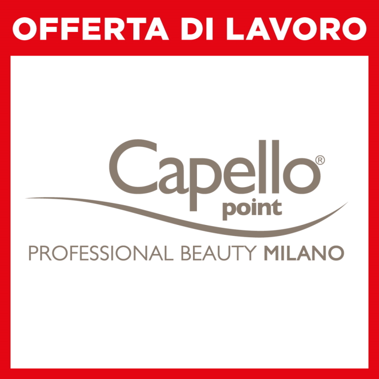 Annuncio di lavoro: “Capello Point”