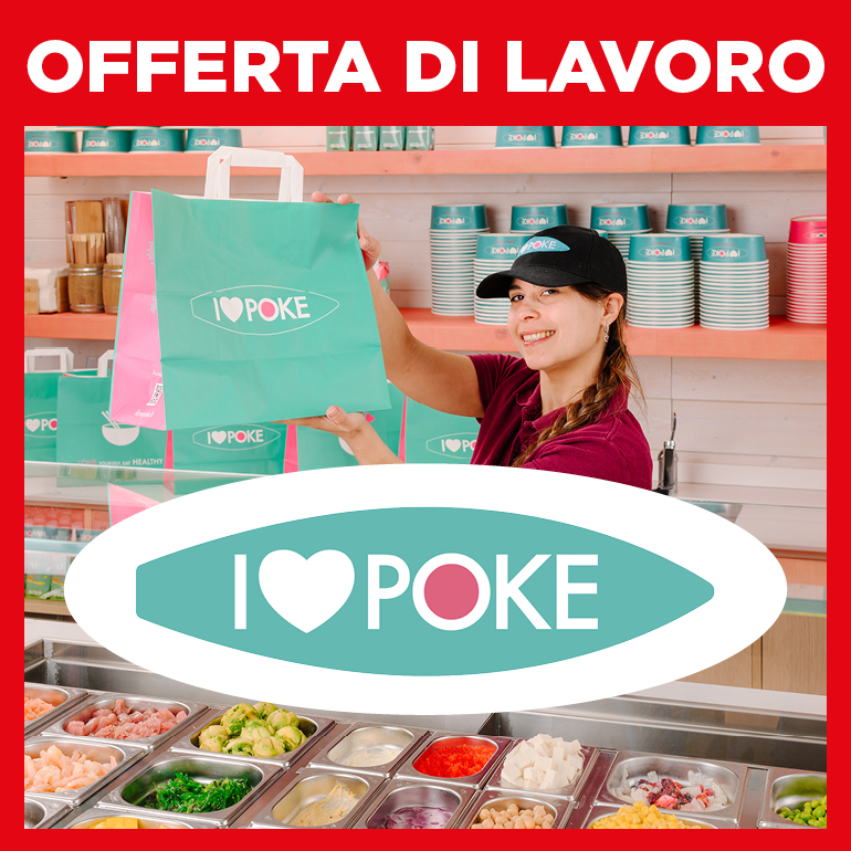 Annuncio di lavoro: I LOVE POKE’ - prossima apertura