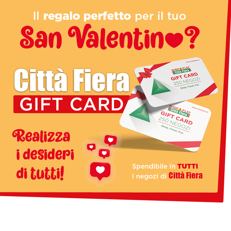 Il regalo perfetto per San Valentino: la Gift Card Città Fiera