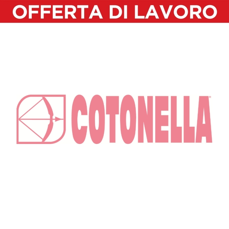 Annuncio di lavoro: "Cotonella" cerca ADDETTE ALLA VENDITA