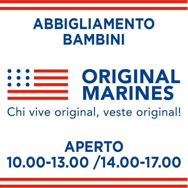 ORIGINAL MARINES è aperto