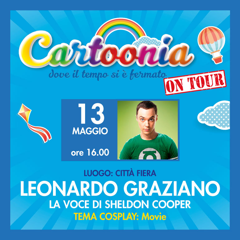 Sabato 13 maggio incontra Leonardo Graziano, la voce di Sheldon Cooper