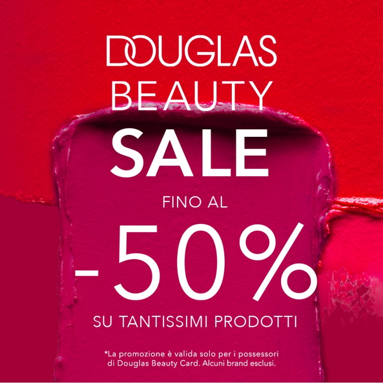 SPECIALE BEAUTY SALE DA DOUGLAS
