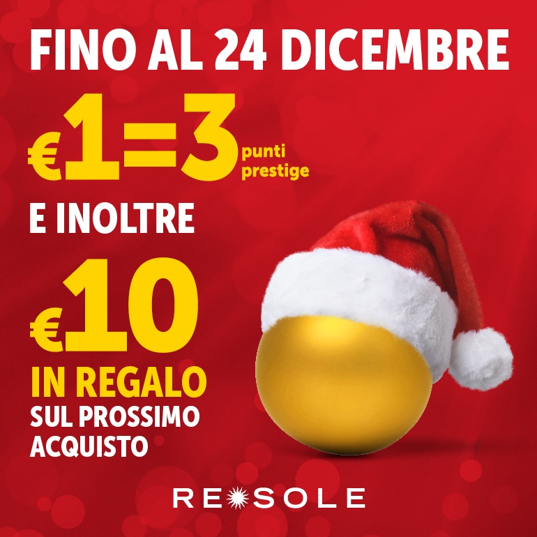 Da Re Sole TRIPLI PUNTI e tante IDEE REGALO!