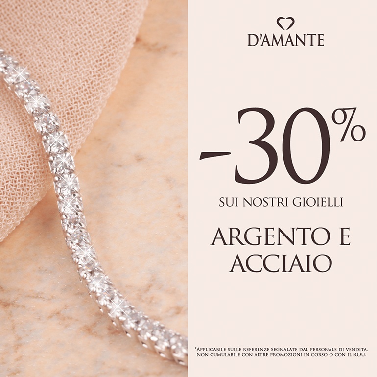 Promozione su argento e acciaio!