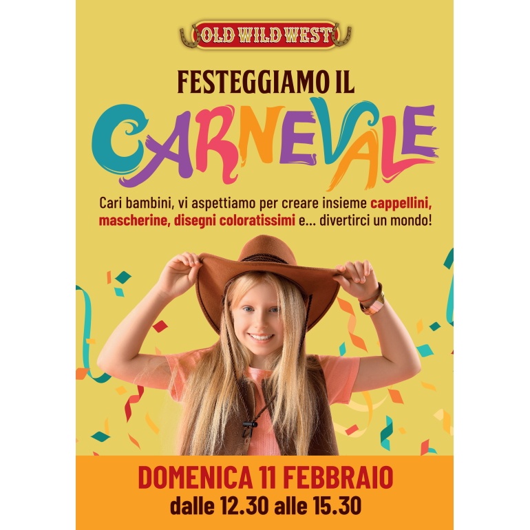 CARNEVALE da OLD WILD WEST